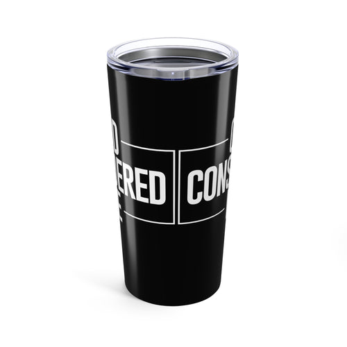 God Considered Me 20oz Travel Mug - God Considered Me!