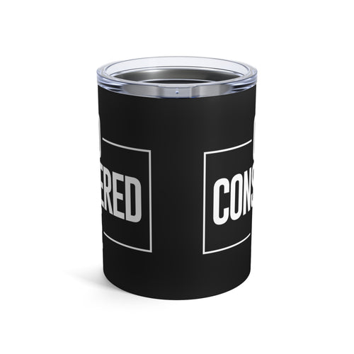 God Considered Me 10oz Travel Mug - God Considered Me!