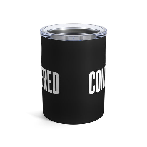 God Considered Me 10oz Travel Mug - God Considered Me!