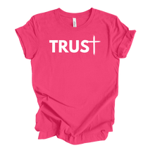 Load image into Gallery viewer, **PRE ORDER** TRUST Shirt - God Considered Me!
