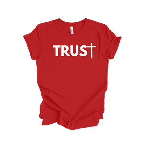 Trust Shirt - God Considered Me!