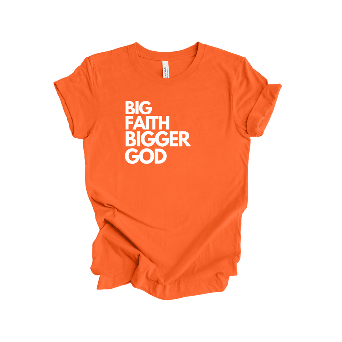 **PRE ORDER** BIG FAITH BIGGER GOD Short Sleeved Shirt - God Considered Me!
