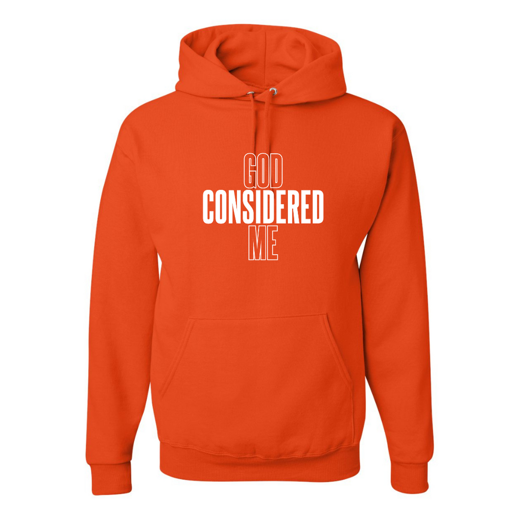 God Considered Me Special Edition Hoodie - God Considered Me!